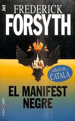 El manifest negre | 9788401326790 | Forsyth, Frederick / Roig Jiménez, Esther