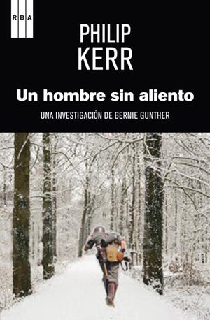 Un hombre sin aliento | 9788490560327 | Kerr, Philip