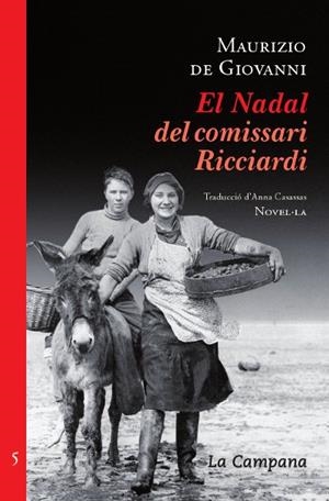 El Nadal del comissari Ricciardi (Comissari Ricciardi 5) | 9788496735934 | de Giovanni, Maurizio
