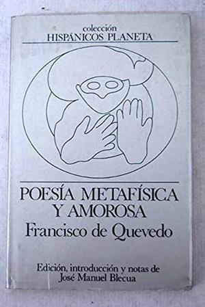 Poesia Metafisica y amorosa de Quevedo | 9788432040037 | Quevedo, Francisco de