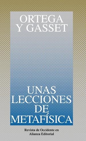 Unas lecciones de metafísica | 9788420641146 | Ortega y Gasset, José