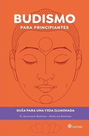 Budismo para principiantes | 9788419035585 | Simpkins, C. Alexander y Annellen