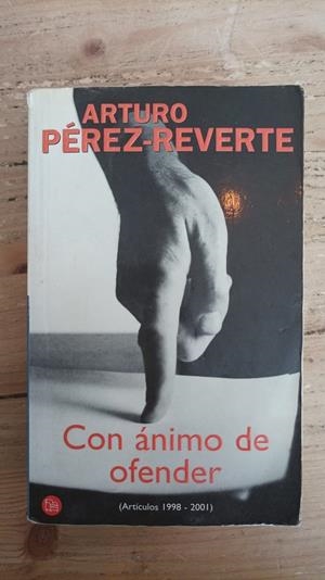 Con ánimo de ofender | 9788466312417 | Pérez-Reverte, Arturo