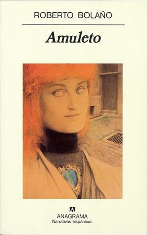 Amuleto | 9788433910974 | Bolaño, Roberto