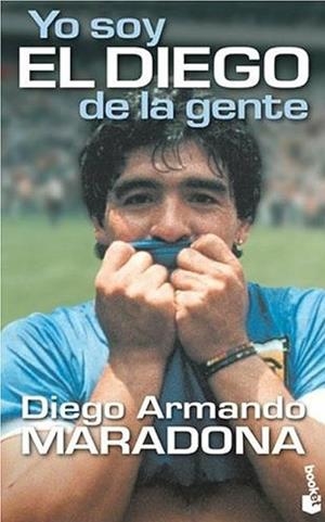 Yo soy el Diego | 9788408040262 | Diego Armando Maradona
