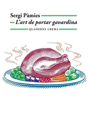 L'art de portar gavardina | 9788477275992 | Pàmies Bertran, Sergi