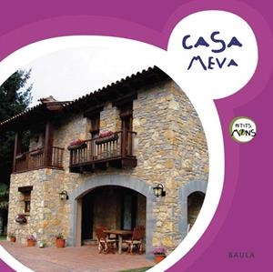 Casa meva | 9788447922376 | Boza Beltran, Sheila / Esteller Llopis, Gemma / Martínez Alonso, Berta / Muntané Jiménez, Vanessa /