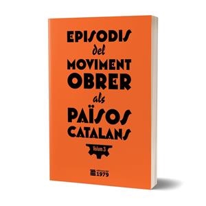 Episodis del moviment obrer als Països Catlans 3 | 9788412818109 | VVAA