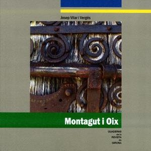MONTAGUT I OIX -QRG.164 | 9788496747968 | Vila Vergés, Josep