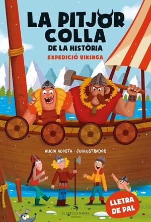 La pitjor colla de la història. Expedició vikinga | 9788419747426 | Acosta, Alicia