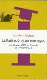 La ilustración y sus enemigos: Dos ensayos sobre los orígenes de la m | 9788483074404 | Pagden, Anthony