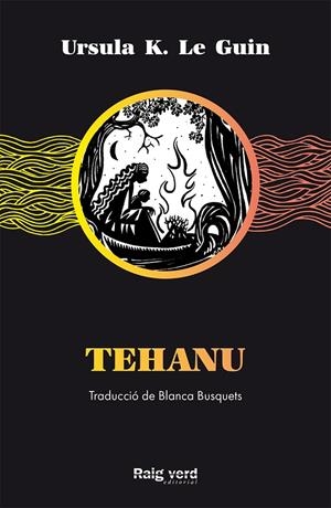 Tehanu | 9788417925499 | K. Le Guin, Ursula