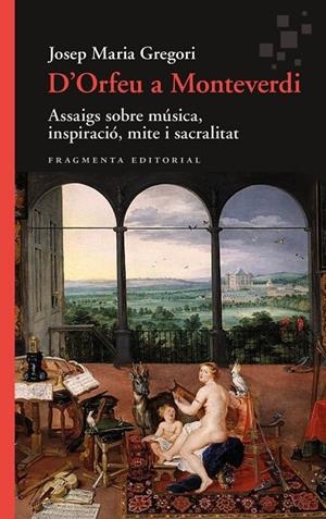D'orfeu a Monteverdi | 9788410188549 | Gregori, Josep Maria
