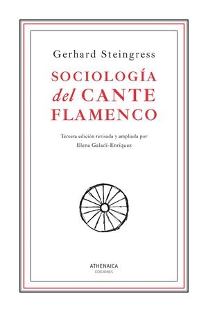 Sociología del cante flamenco | 9788419874603 | Steingress, Gerhard