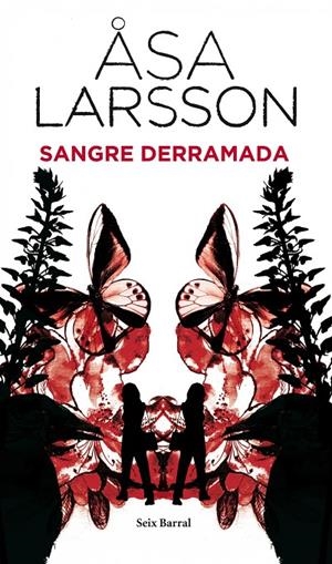 Sangre derramada | 9788432228599 | Larsson, Åsa