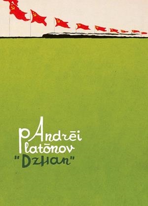 DZHAN | 9788416167647 | Platónov, Andréi;