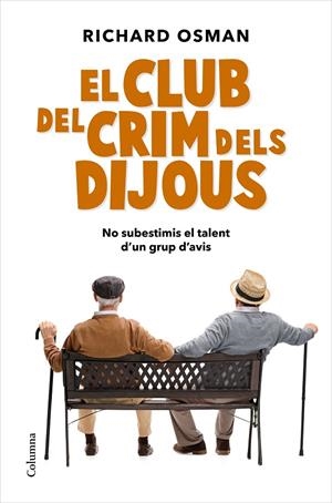 El Club del Crim dels Dijous | elclubdelcrimdelsdij | Osman, Richard