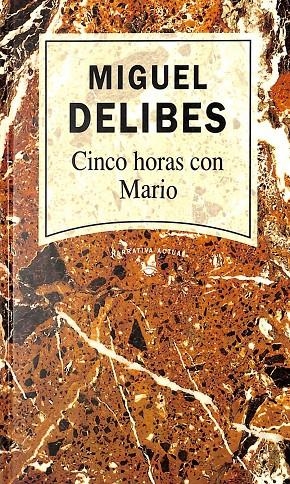 Cinco horas con Mario | 8447300080 | Delibes, Miguel