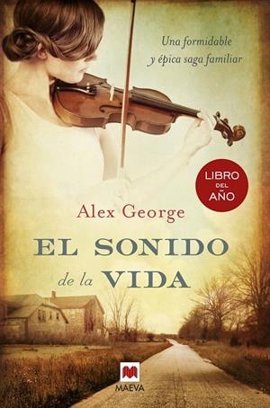 El sonido de la vida | 9788415532354 | George, Alex
