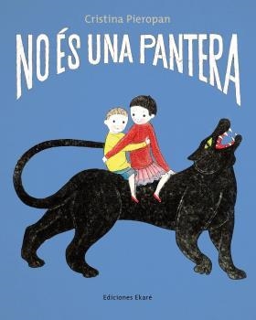 NO ES UNA PANTERA - CATALA | 9788412895063 | Cristina Pieropan