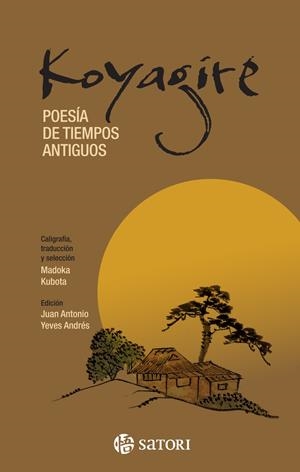 Koyagire:poesia de tiempos antiguos | 9788410404052 | Kubota, Madoka