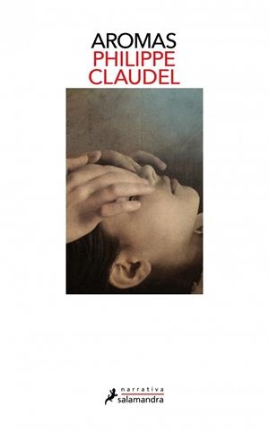 Aromas | 9788498385045 | Claudel, Philippe