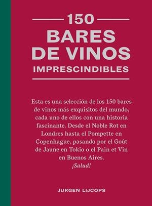 150 bares de vinos imprescindibles | 9788419043634 | Lijcops, Jurgen