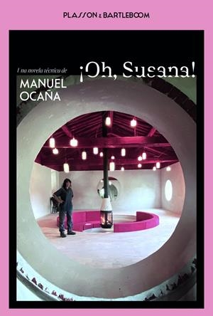 ¡Oh, Susana! | 9788410483149 | Ocaña, Manuel