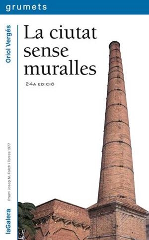 La ciutat sense muralles | 9788424681494 | Vergés, Oriol
