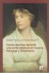 Cartas escritas durante una corta estancia en Suecia, Noruega y Dinamarca | 9788483191736 | Mary Wollstonecraft