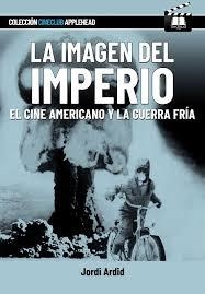 IMAGEN DEL IMPERIO LA | 9788412844559 | ARDID JORDI