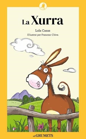 La Xurra | 9788424675714 | Casas, Lola / Chiva Ribas, Francesc
