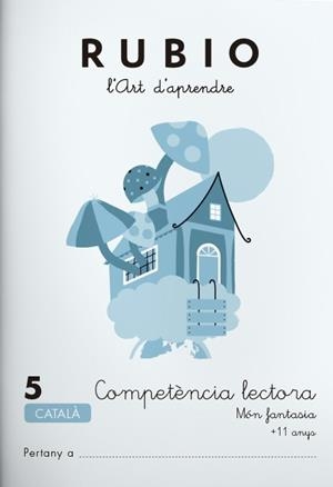 Compètencia lectora 5. Món fantasia (català) | 9788415971719 | RUBIO POLO, ENRIQUE