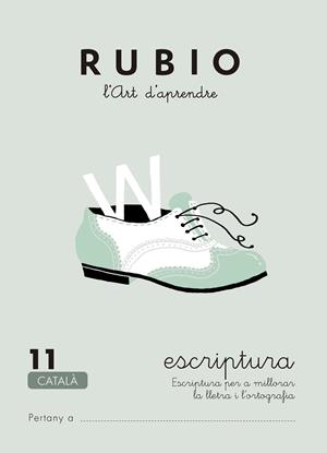 Escriptura RUBIO 11 (català) | 9788489773615 | Rubio Silvestre, Ramón