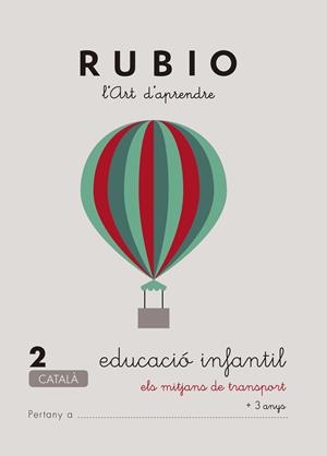 Educació Infantil 2. Els mitjans de transport (català) | 9788489773677 | Rubio, Enrique