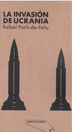 La invasión de ucrania | 9788412524109 | Poch, Rafael