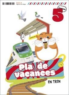 Plà de vacances En tren 5è Primària | 9788447954704 | Augusto Buitrago, Victoria / Gallego Calvo, Maria