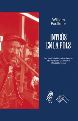 Intrus en la pols | 9788419515230 | Faulkner, William