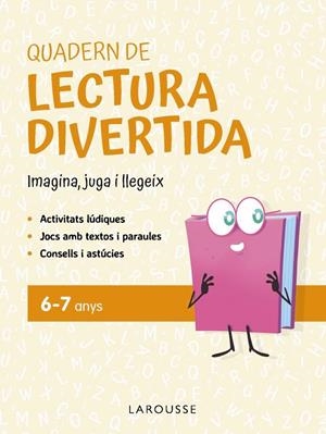 Quadern de lectura divertida 6-7 anys | 9791387520083 | Ciudad Real Núñez, Ginés / Toral Olivares, Antonia