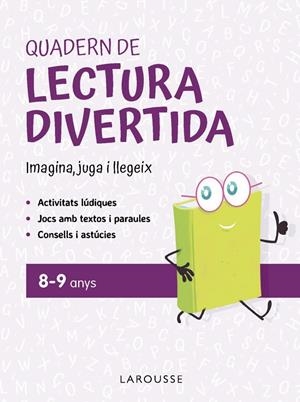 Quadern de lectura divertida 8-9 anys | 9791387520120 | Ciudad Real Núñez, Ginés / Toral Olivares, Antonia