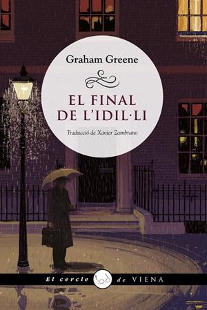El final de l'idil·li | 9788418908385 | GRAHAM GREENE