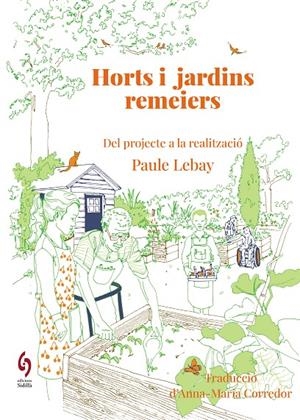 Horts i jardins remeiers | 9788412980622 | Lebay, Paule
