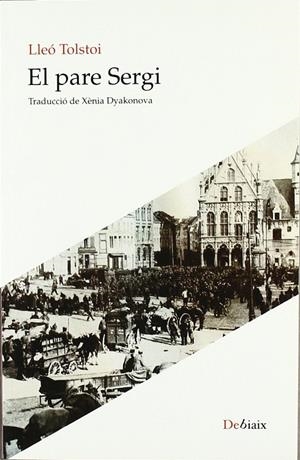 El pare Sergi | 9788492562961 | Tolstoï, Lev Nikolaevich