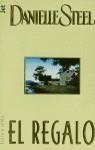 El regalo | 9788401466328 | Steel, Danielle