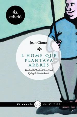 L'home que plantava arbres | 9788483304723 | Giono, Jean