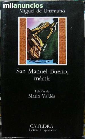 San Manuel Bueno, mártir | 9788437601854 | Unamuno, Miguel de