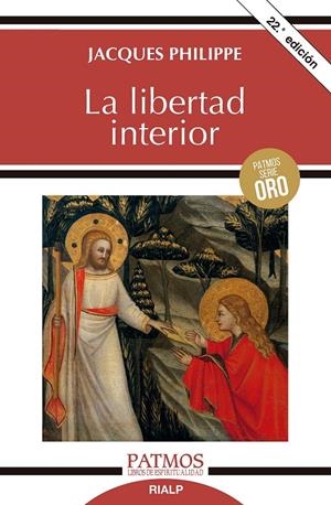 La libertad interior | 9788432134555 | Philippe, Jacques