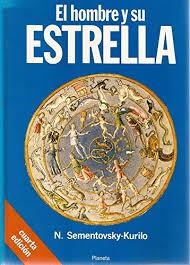 El hombre y su estrella | 9788432045721 | Sementowsky-Kurilo, Nicolai