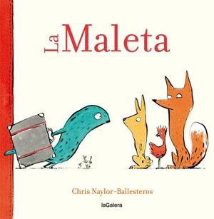La Maleta | 9788424664916 | Naylor-Ballesteros, Chris