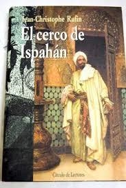 El cerco de Ispahán | 9788422681380 | Rufin, Jean-Cristophe